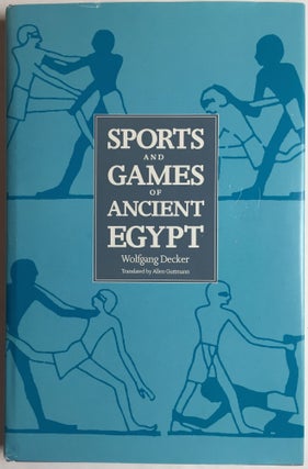 Item #M0447a Sports and games of Ancient Egypt. DECKER Wolfgang[newline]M0447a.jpg