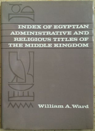 Item #M0450a Index of Egyptian administrative and religious titles of the Middle Kingdom. WARD...[newline]M0450a.jpg