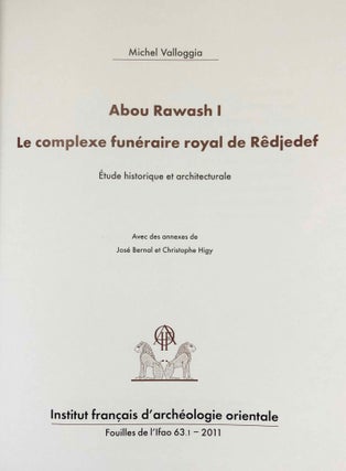 Abou Rawash. Volume I: Le complexe funéraire royal de Rêdjedef. Tome I: Etude historique et architecturale. Tome II: Planches (complete set)[newline]M0453d-04.jpg