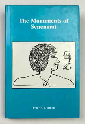 Item #M0462g The monuments of Senenmut. Problems in historical methodology. DORMAN Peter