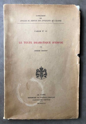 Item #M0465b Le texte dramatique d'Edfou. DRIOTON Etienne