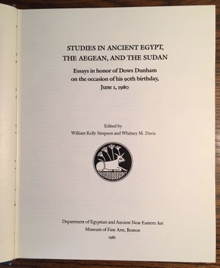Studies in Ancient Egypt, the Aegean, and the Sudan. Essays in honor of Dows Dunham.[newline]M0473a-03.jpg