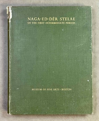 Item #M0474e Naga ed-Der stelae of the First Intermediate Period. DUNHAM Dows