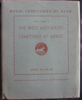 Royal Cemeteries of Kush. Vol. V: The West and South Cemeteries at Meroë.[newline]M0482c-03.jpg