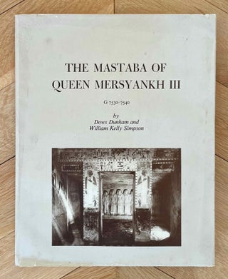 Item #M0483b The mastaba of Queen Mersyankh III. DUNHAM Dows - SIMPSON William K