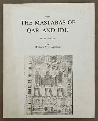 Item #M0484 The mastabas of Qar and Idu. DUNHAM Dows - SIMPSON William K[newline]M0484-00.jpeg