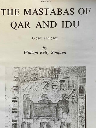 Item #M0484d The mastabas of Qar and Idu. DUNHAM Dows - SIMPSON William K