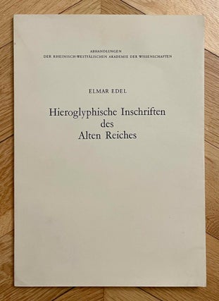 Item #M0497e Hieroglyphische Inschriften des alten Reiches. EDEL Elmar