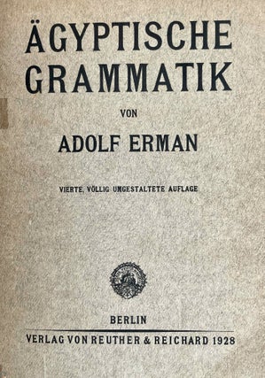 Ägyptische Grammatik. 4. Auflage.