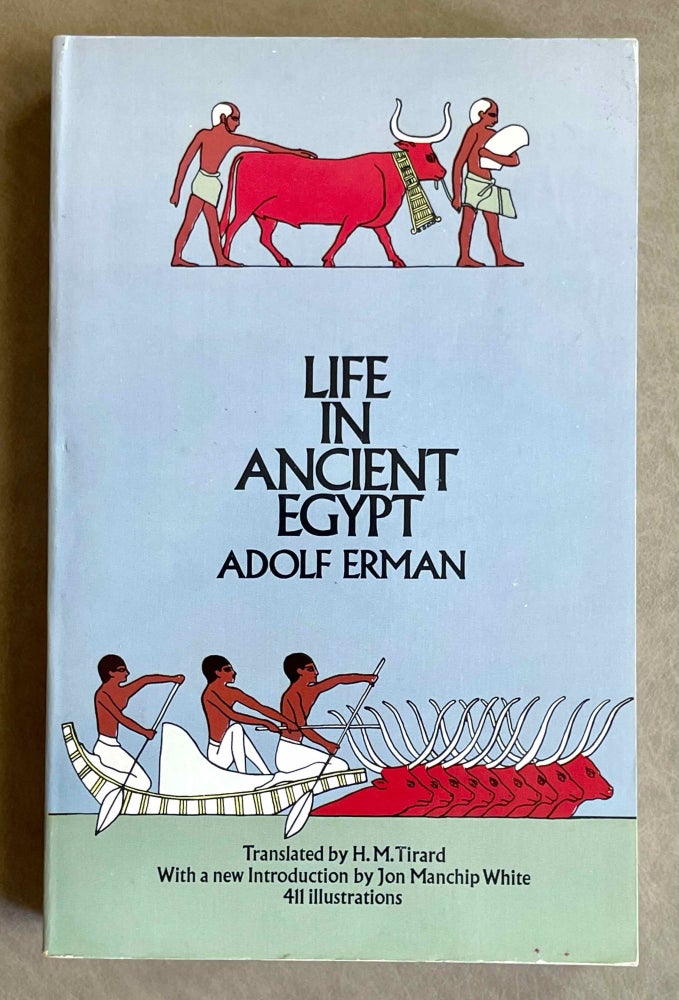 Item #M0534 Life in ancient Egypt. ERMAN Adolf.[newline]M0534-00.jpeg