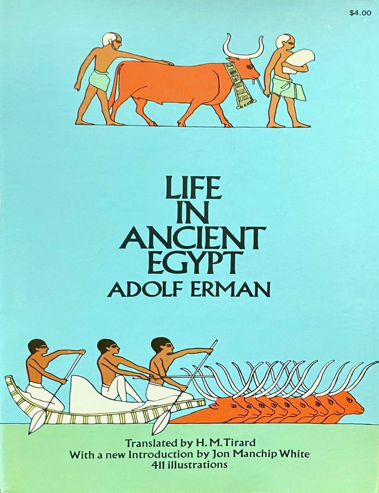Life in ancient Egypt | ERMAN Adolf