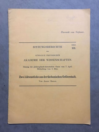 Item #M0541a Zwei Aktenstücke aus der thebanischen Gräberstadt. ERMAN Adolf