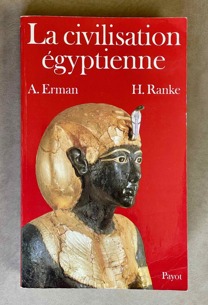 Item #M0543 La civilisation égyptienne. ERMAN Adolf - RANKE Hermann.[newline]M0543-00.jpeg