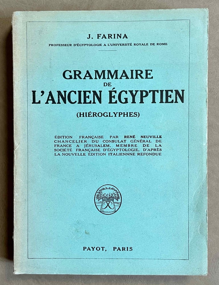 Item #M0563a Grammaire de l'ancien &eacute;gyptien (hi&eacute;roglyphes). FARINA Giulio.
