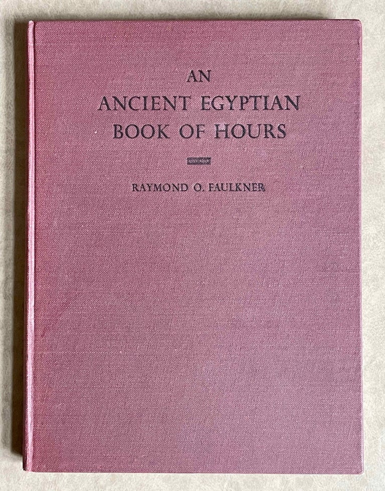 Item #M0566 An ancient Egyptian book of hours. Pap. Brit. Mus. 10569. FAULKNER Raymond Oliver.[newline]M0566-00.jpeg