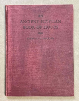 Item #M0566d An ancient Egyptian book of hours. Pap. Brit. Mus. 10569. FAULKNER Raymond Oliver[newline]M0566d-00.jpeg