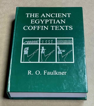 Item #M0567f Ancient Egyptian coffin texts. Spells 1-1185 et indexes (complete). FAULKNER Raymond...[newline]M0567f-00.jpeg