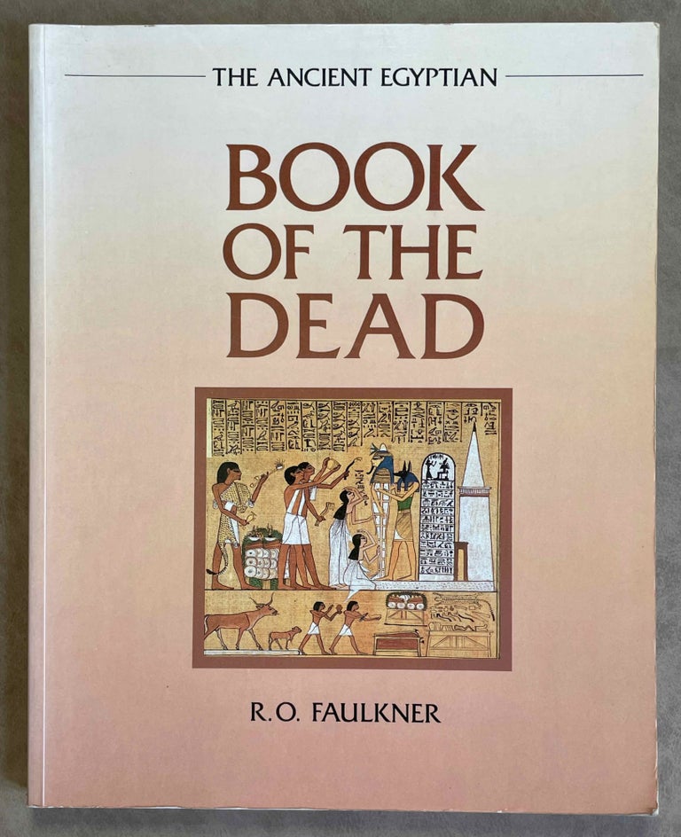 Item #M0570 The ancient Egyptian book of the dead. FAULKNER Raymond Oliver.[newline]M0570-00.jpeg