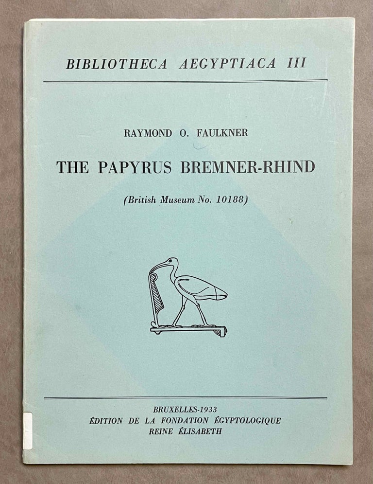 Item #M0573e The papyrus Bremner-Rhind. FAULKNER Raymond Oliver.[newline]M0573e-00.jpeg