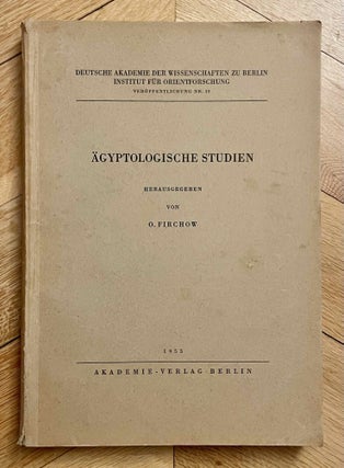 Item #M0577b Ägyptologische Studien. Hermann Grapow zum 70. Geburtstag gewidmet. GRAPOW Hermann...