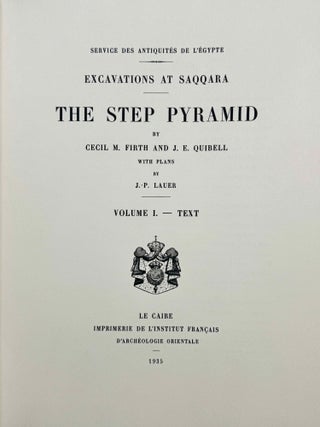 The step pyramid. Vol. I: Text. Vol. II: Plates (complete set)