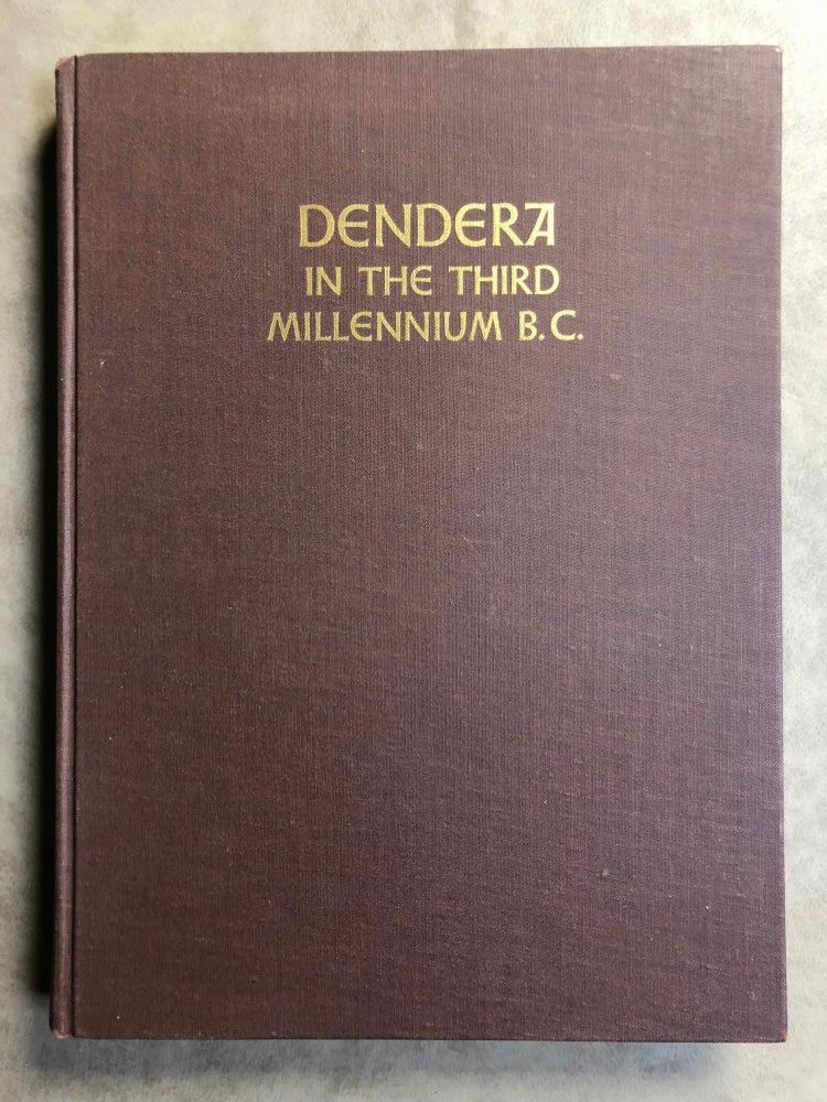 Item #M0583a Dendera in the third millenium B.C. Down to the Theban domination of Upper Egypt. FISCHER Henry George.[newline]M0583a.jpg