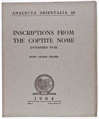 Item #M0584a Inscriptions from the Coptite nome. FISCHER Henry George[newline]M0584a.jpg