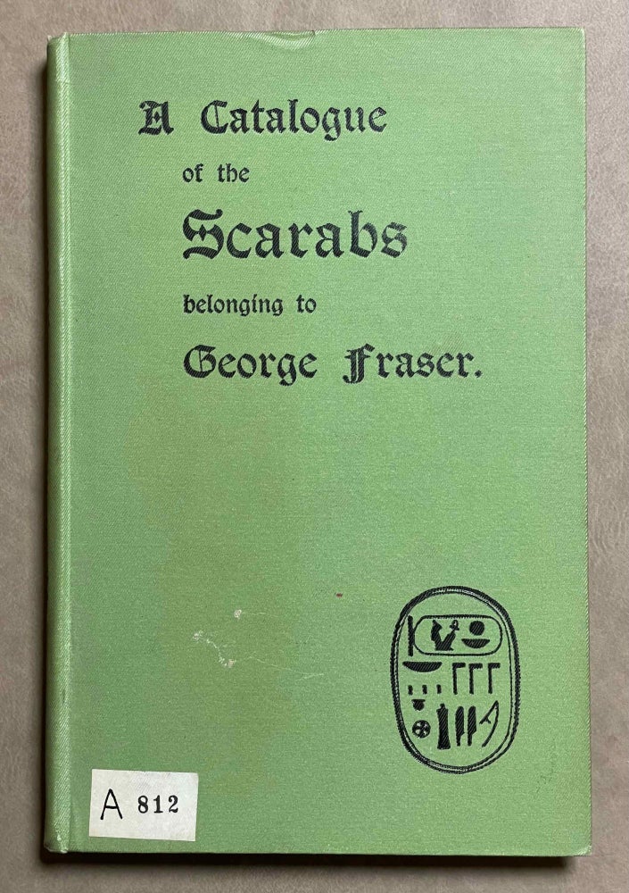 Item #M0592 A catalogue of scarabs belonging to George Fraser. FRASER George.[newline]M0592-00.jpeg