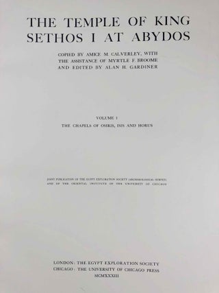 The temple of King Sethos I at Abydos. Vol. I: The chapels of Osiris, Isis and Horus. Vol. II: The chapels of Amen-Re, Re Harakhti, Ptah, and King Sethos. Vol. III: The Osiris complex. Vol. IV: The second hypostyle hall. (complete set)