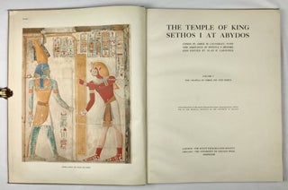 The temple of King Sethos I at Abydos. Vol. I: The chapels of Osiris, Isis and Horus.