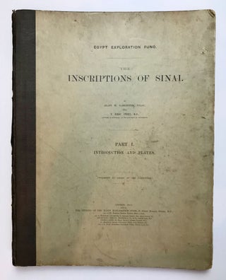 Item #M0626c The inscriptions of Sinai. Part I: Introduction and plates. GARDINER Alan Henderson...