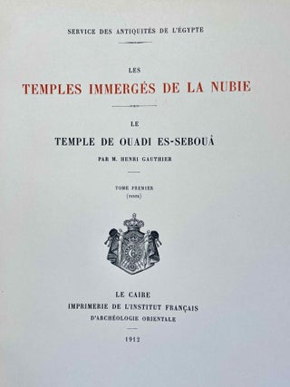 Le temple de Ouadi es-Seboua. Tome I: Texte. Tome II: Planches (complete set)