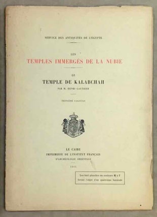 Item #M0653d Le temple de Kalabchah. Fascicule III (only). GAUTHIER Henri