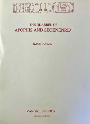 Item #M0670c The quarrel of Apophis and Seqenenrê. GOEDICKE Hans