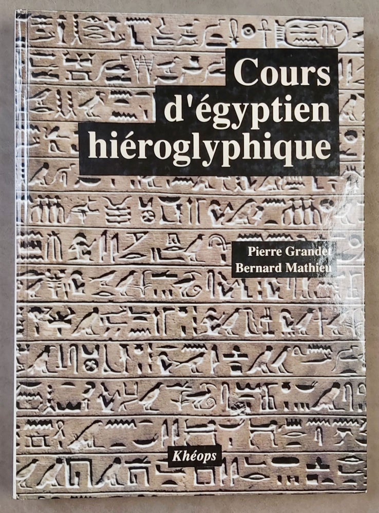 Item #M0690 Cours d'égyptien hiéroglyphique. Tomes I & II (complete set). GRANDET Pierre - MATHIEU Bernard.[newline]M0690-00.jpeg