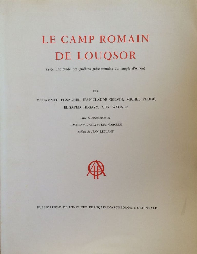 Item #M0691 Le camp romain de Louxor. EL-SAGHIR Mohammed - GOLVIN Jean-Claude - REDDE Michel - HEGAZY El-Sayed Ali - WAGNER Guy.[newline]M0691-00.jpg