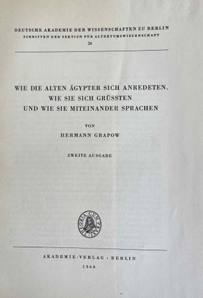 Wie die alten Ägypter sich anredeten, wie sie sich grüssten und wie sie miteinander sprachen. Band I, II, III & IV (complete set)
