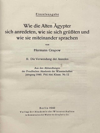 Wie die alten &Auml;gypter sich anredeten, wie sie sich gr&uuml;ssten und wie sie miteinander sprachen. Band I, II, III & IV (complete set)[newline]M0703g-08.jpeg