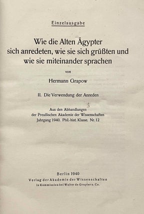 Wie die alten Ägypter sich anredeten, wie sie sich grüssten und wie sie miteinander sprachen. Band I, II, III & IV (complete set)