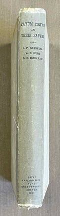 Item #M0713d Fayum towns and their papyri. GRENFELL Bernard P. - HUNT Arthur S. - HOGARTH D. G