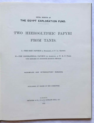 Two hieroglyphic papyri from Tanis. I. The sign papyrus (a syllabary). II. The geographical papyrus (an almanach). I by F.Ll. Griffith. II by W.M.F. Petrie with remarks by Heinrich Brugsch[newline]M0730d-01.jpg