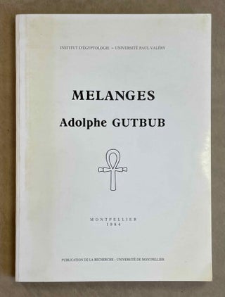 Item #M0738b Mélanges A. Gutbub. GUTBUB Adolphe, in honorem[newline]M0738b-00.jpeg