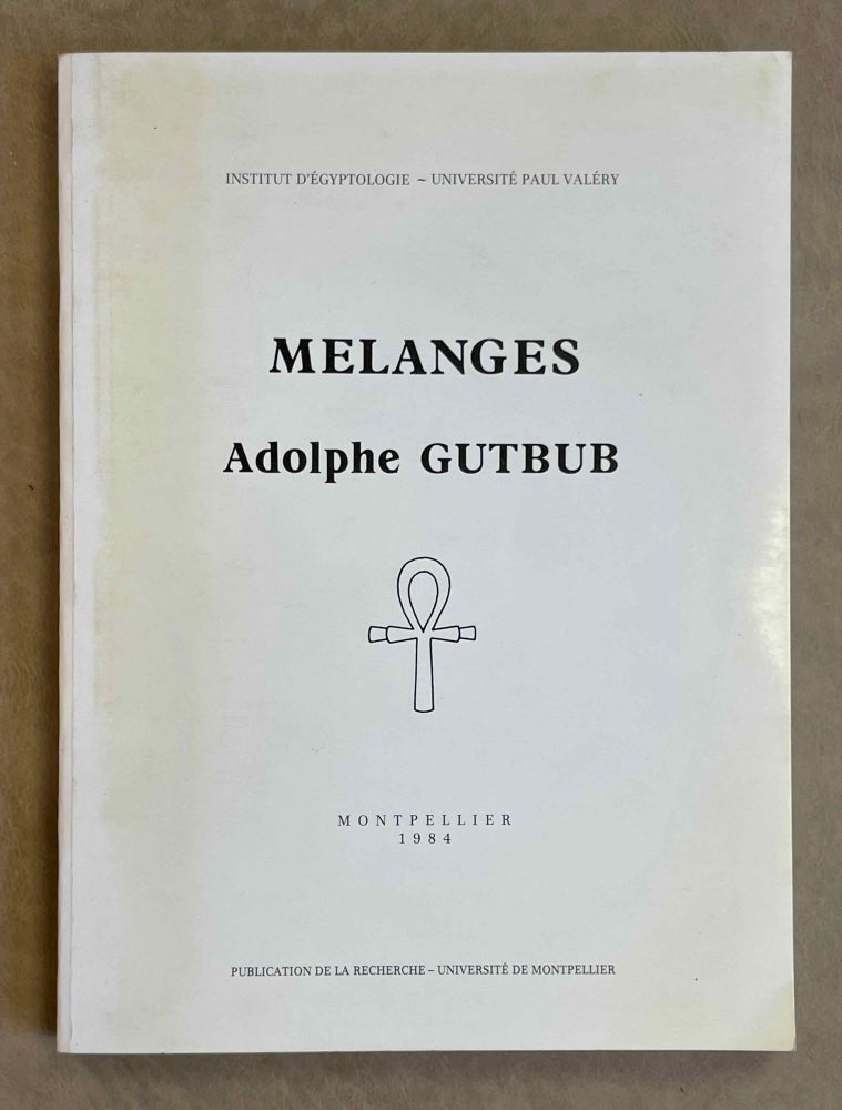 Item #M0738b Mélanges A. Gutbub. GUTBUB Adolphe, in honorem.[newline]M0738b-00.jpeg