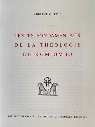 Textes fondamentaux de la théologie de Kom Ombo. Tome I & II (complete set)[newline]M0739b-02.jpeg