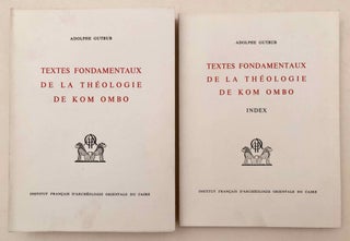 Item #M0739d Textes fondamentaux de la théologie de Kom Ombo. Tome I & II (complete set). GUTBUB...[newline]M0739d.jpeg