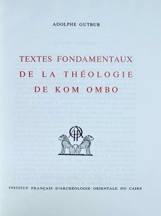 Textes fondamentaux de la th&eacute;ologie de Kom Ombo. Tome I & II (complete set)[newline]M0739h-02.jpeg