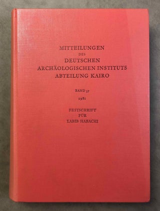 Item #M0741a Festschrift Labib Habachi. HABACHI Labib