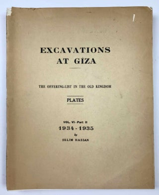 Item #M0757c Excavations at Giza. Vol. VI. Part 2,2 (1934-1935): The Offering-List in the Old...[newline]M0757c.jpeg
