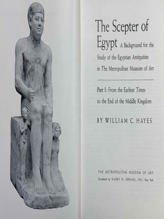 The scepter of Egypt. Vol. I: From the Earliest Times to the End of the Middle Kingdom. Vol. II: The Hyksos Period and the New Kingdom (1675&ndash;1080 B.C.) (complete set)[newline]M0771e-02.jpeg