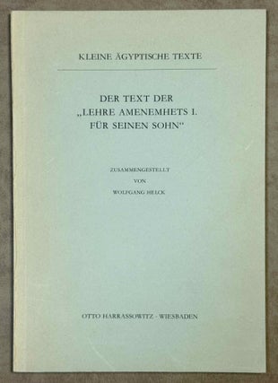 Item #M0774f Der Text der Lehre Amenemhets I. für seinen Sohn. HELCK Wolfgang